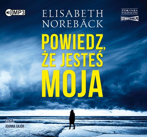 audiobooki: Powiedz, że jesteś moja &ndash; audiobook