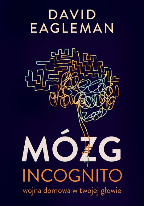 ebooki: Mózg incognito. Wojna domowa w twojej głowie – ebook