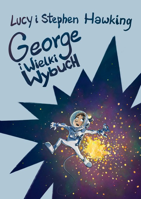 ebooki: George i Wielki Wybuch – ebook