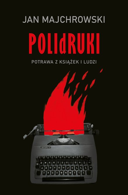 ebooki: POLIdRUKI Potrawa z książek i ludzi &ndash; ebook