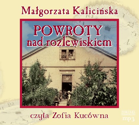 audiobooki: Powroty nad rozlewiskiem &ndash; audiobook