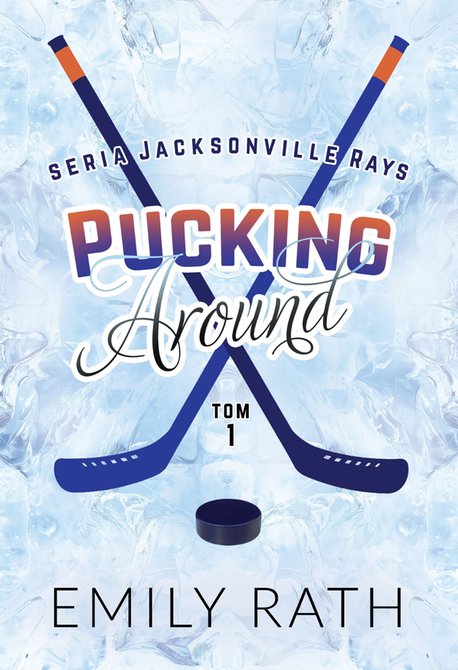 ebooki: Pucking Around. Tom 1 &ndash; ebook