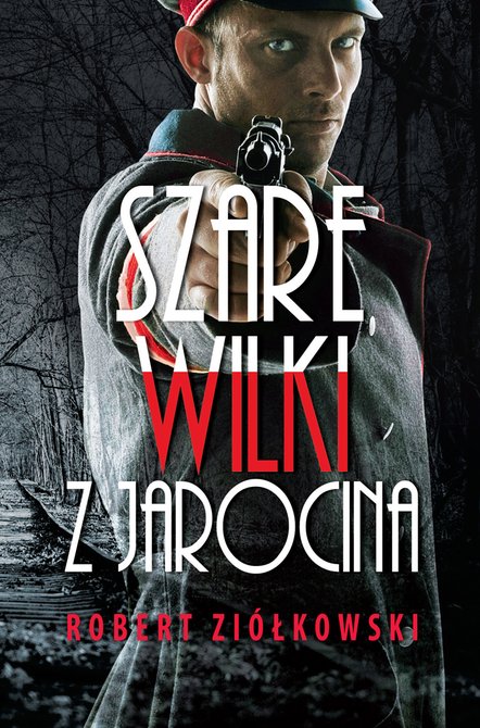 ebooki: Szare wilki z Jarocina &ndash; ebook
