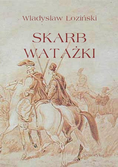 ebooki: Skarb watażki. Powieść z końca XVIII wieku &ndash; ebooki