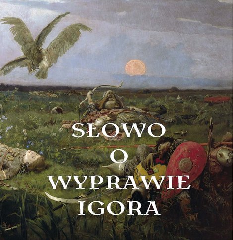 ebooki: Słowo o wyprawie Igora &ndash; ebooki