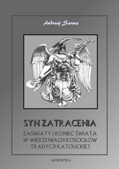 ebooki: Syn zatracenia. Zaświaty w wierzeniach kościoł&oacute;w tradycji katolickiej &ndash; ebooki