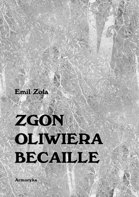 ebooki: ZGON OLIWIERA BECAILLE i inne opowiadania &ndash; ebooki