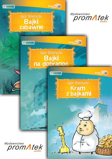 audiobooki: PAKIET: Bajki Igora Sikiryckiego &ndash; audiobooki