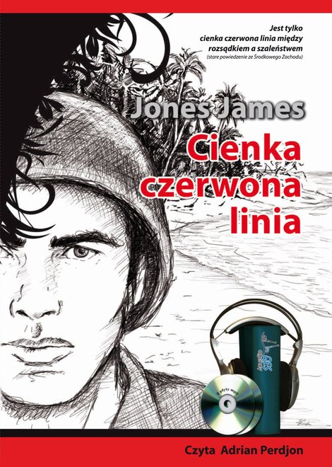 audiobooki: Cienka czerwona linia &ndash; audiobooki