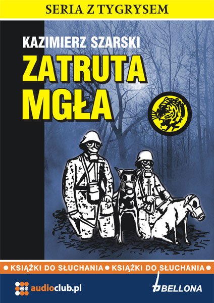 audiobooki: Zatruta mgła &ndash; audiobooki