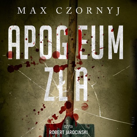 audiobooki: Apogeum zła &ndash; audiobooki