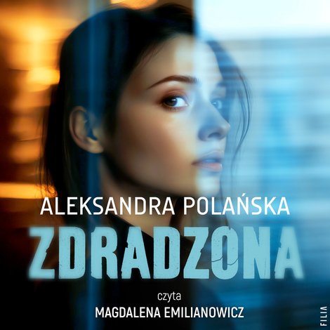 audiobooki: Zdradzona &ndash; audiobooki