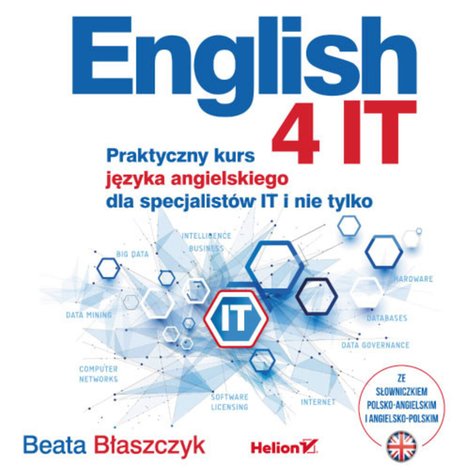 audiobooki: English 4 IT. Praktyczny kurs języka angielskiego dla specjalist&oacute;w IT i nie tylko &ndash; audiobook