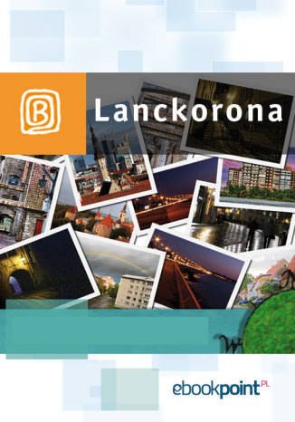 ebooki: Lanckorona. Miniprzewodnik &ndash; ebook