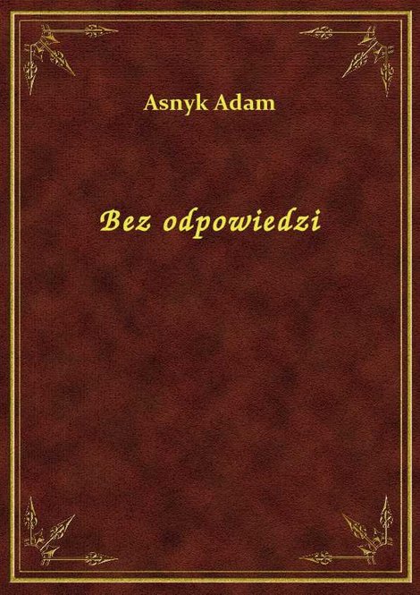 ebooki: Bez odpowiedzi – ebook