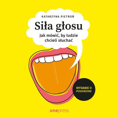 audiobooki: Siła głosu. Jak m&oacute;wić, by ludzie chcieli słuchać. Wydanie II poszerzone &ndash; audiobook
