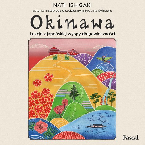 audiobooki: Okinawa. Lekcje z japońskiej wyspy długowieczności &ndash; audiobook