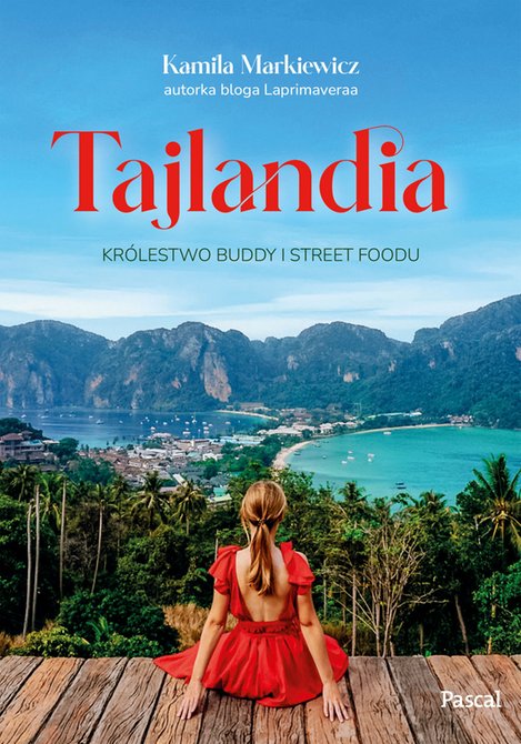 ebooki: Tajlandia. Kr&oacute;lestwo Buddy i street foodu &ndash; ebooki