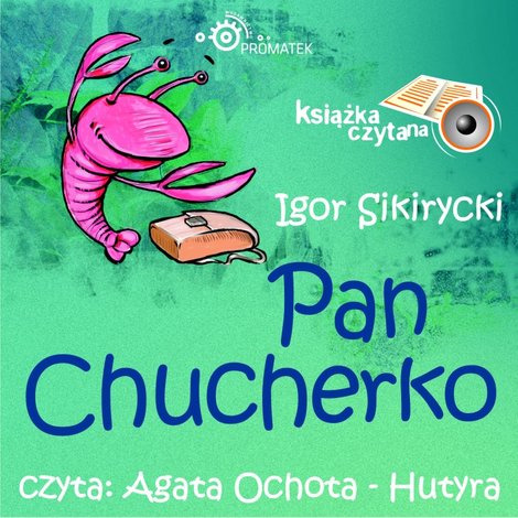 audiobooki: Pan Chucherko &ndash; audiobooki