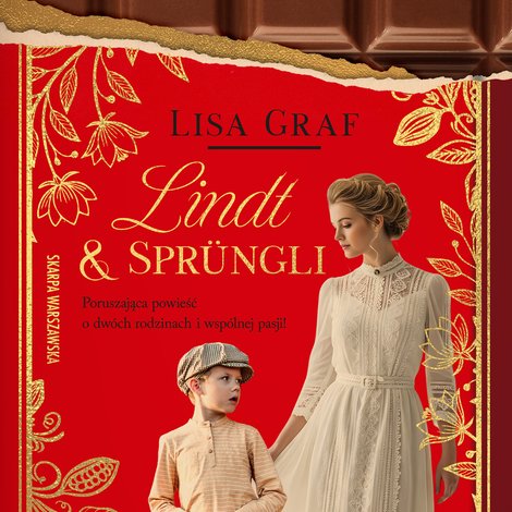 audiobooki: Lindt & Spr&uuml;ngli. Dwie rodziny, jedna pasja &ndash; audiobook