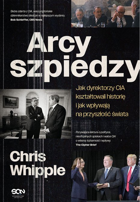ebooki: Arcyszpiedzy. Jak dyrektorzy CIA kształtowali historię i jak wpływają na przyszłość świata &ndash; ebook