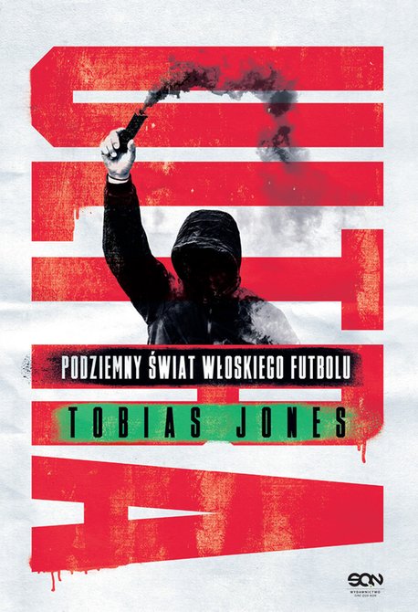 ebooki: Ultra. Podziemny świat włoskiego futbolu – ebook
