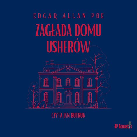 audiobooki: Mroczne opowieści. Zagłada domu Usher&oacute;w &ndash; audiobook