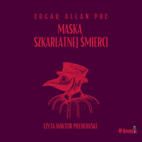 audiobooki: Mroczne opowieści. Maska szkarłatnej śmierci &ndash; audiobook