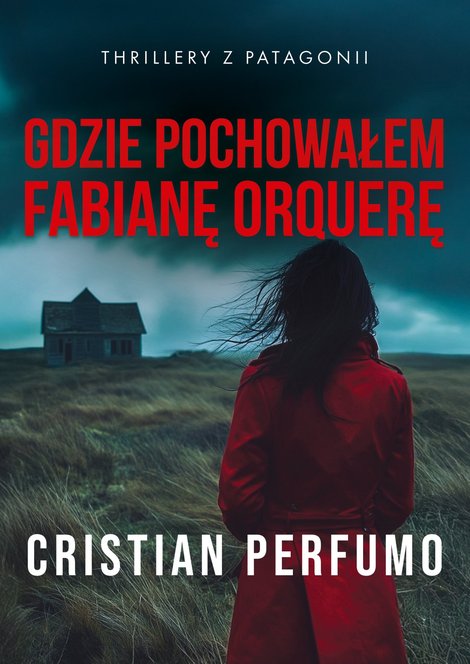 ebooki: Gdzie pochowałem Fabianę Orquerę &ndash; ebook