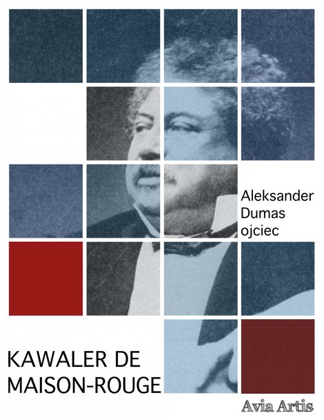 ebooki: Kawaler de Maison-Rouge &ndash; ebook