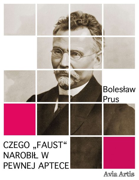 ebooki: Czego &bdquo;Faust&ldquo; narobił w pewnej aptece &ndash; ebook