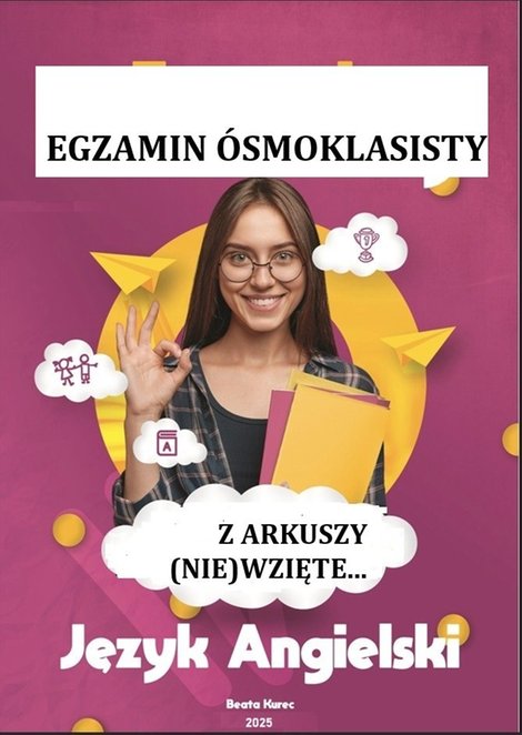 ebooki: Z arkuszy (nie)wzięte. Język angielski. Egzamin ósmoklasisty – ebook