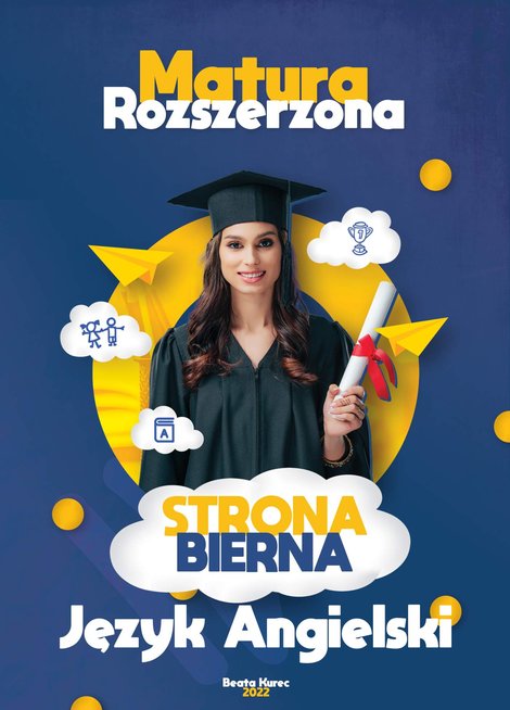 ebooki: Matura rozszerzona. Strona bierna. Język angielski – ebook
