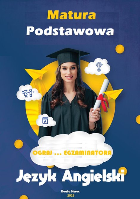 ebooki: Matura podstawowa z języka angielskiego ograj... egzaminatora &ndash; ebook