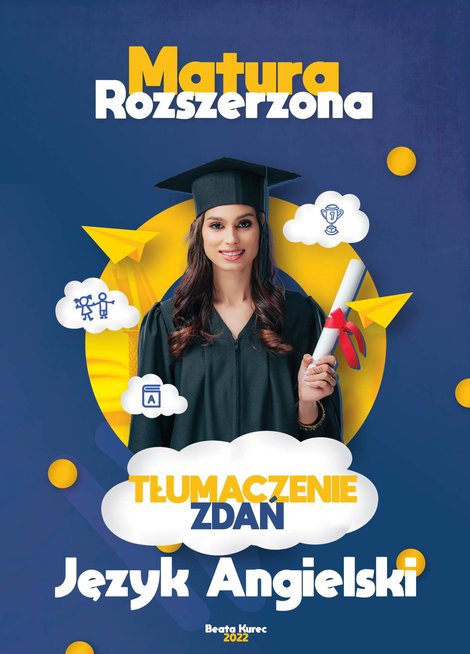 ebooki: Matura rozszerzona, tłumaczenie zdań, język angielski &ndash; ebook