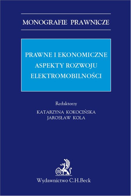 ebooki: Prawne i ekonomiczne aspekty rozwoju elektromobilności – ebook