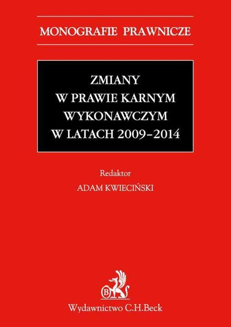ebooki: Zmiany w prawie karnym wykonawczym w latach 2009-2014 &ndash; ebook