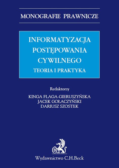 ebooki: Informatyzacja postępowania cywilnego. Teoria i praktyka &ndash; ebook