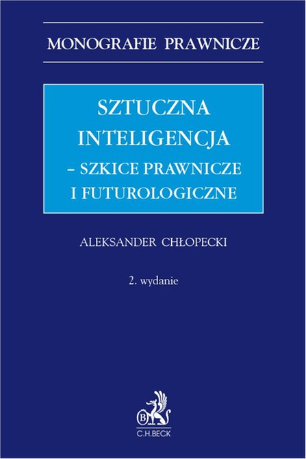 ebooki: Sztuczna inteligencja - szkice prawnicze i futurologiczne – ebook