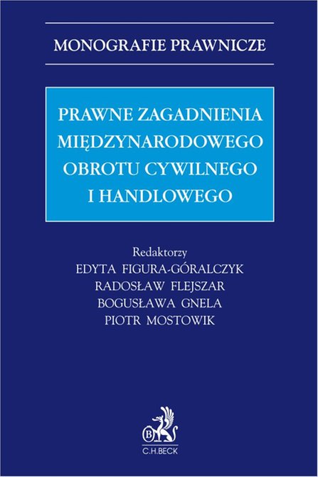 ebooki: Prawne zagadnienia międzynarodowego obrotu cywilnego i handlowego &ndash; ebook