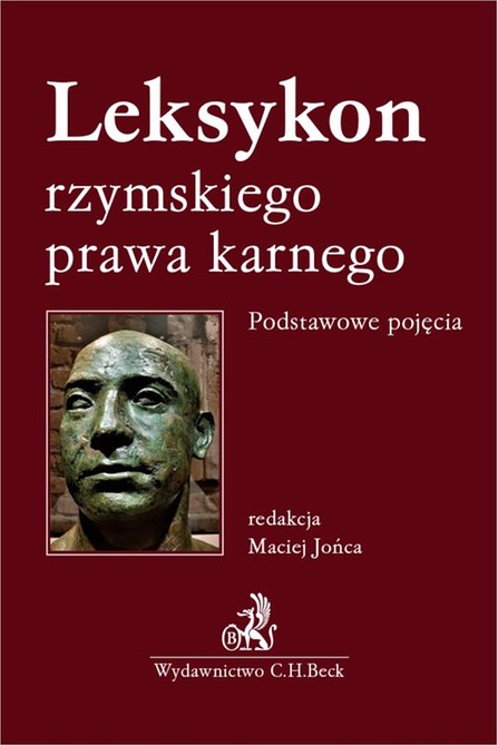 ebooki: Leksykon rzymskiego prawa karnego. Podstawowe pojęcia &ndash; ebook