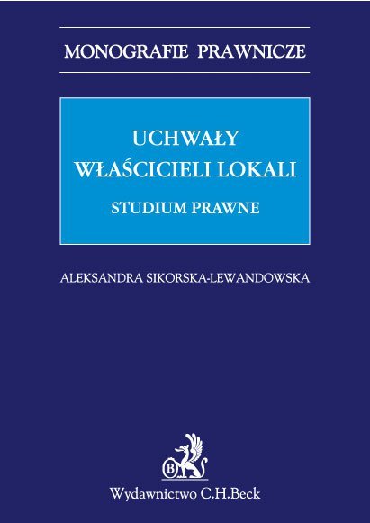ebooki: Uchwały właścicieli lokali. Studium prawne &ndash; ebook