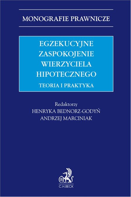 ebooki: Egzekucyjne zaspokojenie wierzyciela hipotecznego. Teoria i praktyka – ebook