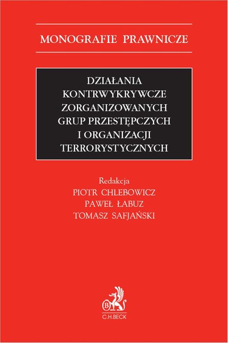 ebooki: Działania kontrwykrywcze zorganizowanych grup przestępczych i organizacji terrorystycznych &ndash; ebook