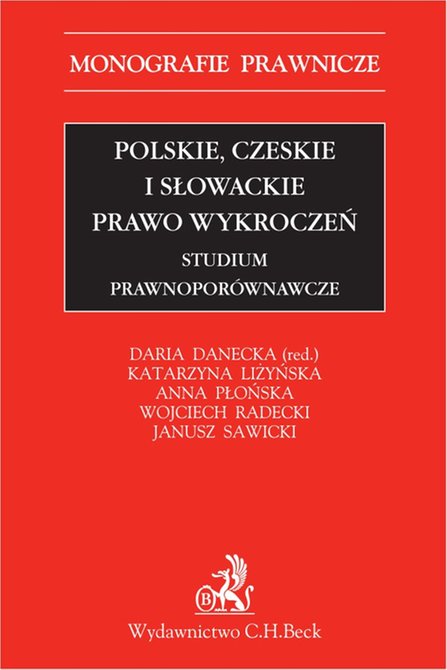 ebooki: Polskie czeskie i słowackie prawo wykroczeń. Studium prawnopor&oacute;wnawcze &ndash; ebook