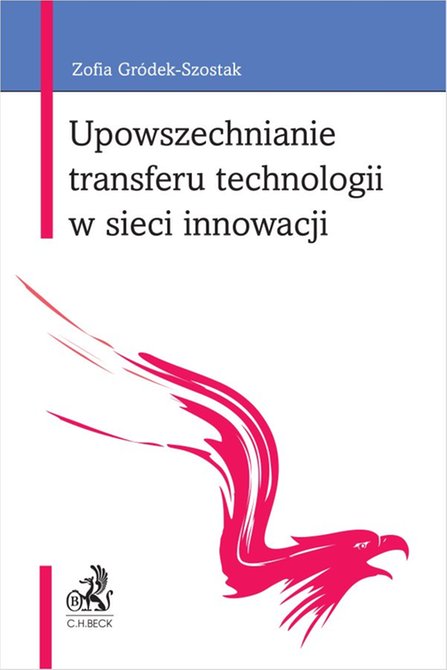 ebooki: Upowszechnianie transferu technologii w sieci innowacji &ndash; ebook