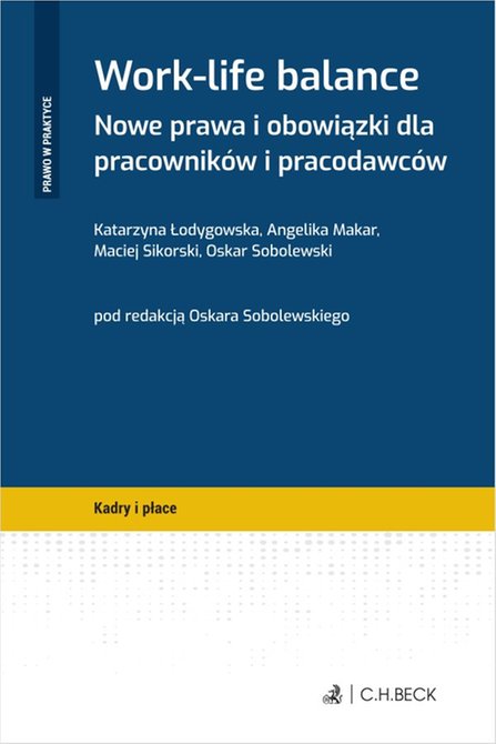 ebooki: Work-life balance. Nowe prawa i obowiązki dla pracownik&oacute;w i pracodawc&oacute;w &ndash; ebook