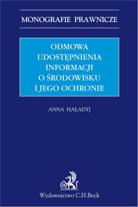 ebooki: Odmowa udostępnienia informacji o środowisku i jego ochronie &ndash; ebook