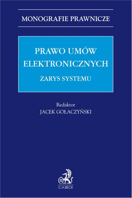 ebooki: Prawo um&oacute;w elektronicznych. Zarys systemu &ndash; ebook