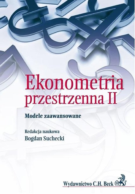 ebooki: Ekonometria Przestrzenna II. Modele zaawansowane &ndash; ebook